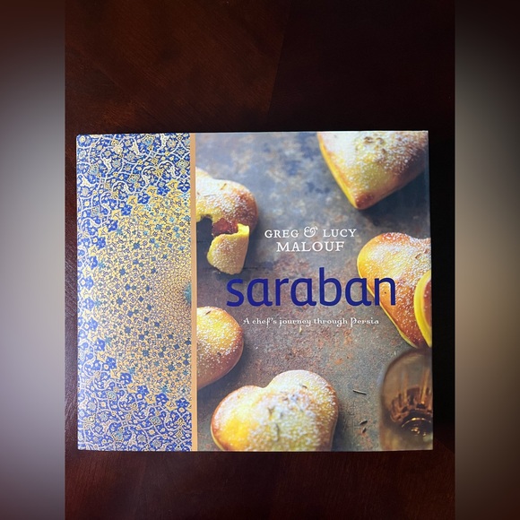 Saraban: A Chef’s Journey Through Persia, A Cookbook by Greg and Lucy Malouf - Picture 1 of 17